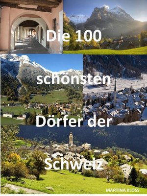 cover image of Die 100 schönsten Dörfer der Schweiz